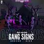 Gang Signs (feat. Abuzar Ajex) [Explicit]