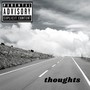 Thoughts (Explicit)