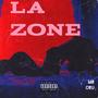 La Zone (Explicit)