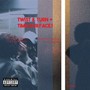 Twist & Turn + Time (Surface) [Explicit]