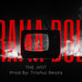 DRAMA DOL (feat. Trishul Beats)
