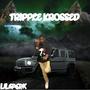 TRIPPLE KROSSED (Explicit)