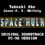 Space Hulk: PC-98 Version (Original Game Soundtrack)