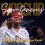 Spontaneous Worship (feat. Seun Dede)