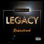 Legacy (Remastered) [Explicit]