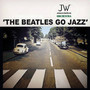 The Beatles Go Jazz