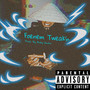 Foenem Tweakin' (Explicit)