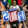 2livesli (Explicit)