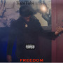 Freedom (Explicit)