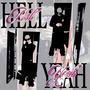 HELL YEAH (Explicit)