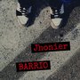 Barrio (Explicit)