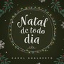 Natal de Todo Dia