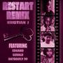 Restart Remix (feat. EDUARD, Gerald & DatBoiFly 99)