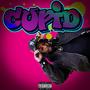 Cupid (Explicit)