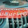 Hay Bobelto Remix (feat. kaly ocho & guachacha)