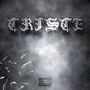 Triste (Explicit)