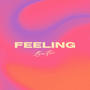 Feeling