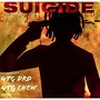 Suicide (feat. 4tg Chew) [Explicit]