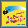 La Storia di Romagna 7^ raccolta