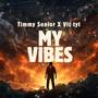 My Vibes (Explicit)