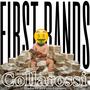 First Bands (Explicit)