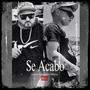 Se Acabo (feat. Dastrek de la nota)