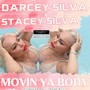 MOVIN YA BODY
