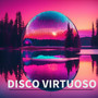 Disco Virtuoso