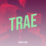 Trae (Explicit)