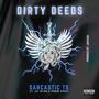 Dirty Deeds (feat. Jay Ar RSA & Trident Stray) [Explicit]