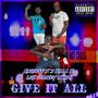 Give It All (Explicit)