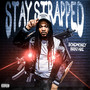 Stay Strapped (Explicit)