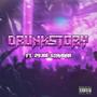 Drunk Story (feat. Big Standaa) [Explicit]