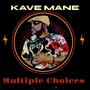 Multiple Choices (feat. Jordan Da Great) [Explicit]