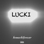 Lucki (Explicit)