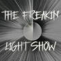 The Freakin' Light Show