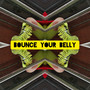 Bounce Your Belly