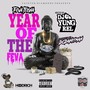 Year of The Feva (Explicit)