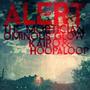 Alert (feat. The Mortician & Ominous Glow) [Explicit]