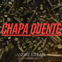Chapa Quente (Explicit)