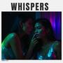 Whispers