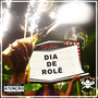 Dia de Rolê (Explicit)