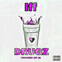 Drugz (Explicit)