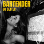 Bartender Go Getter