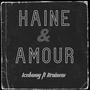 Haine & Amour