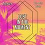 Lost in the Moment (feat. The Wax Birds)