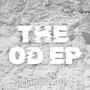 THE OD EP (Explicit)