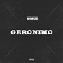 Geronimo (Explicit)