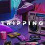 Tripping (feat. Nyx Zyzzyx)