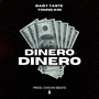 Dinero Dinero (Explicit)